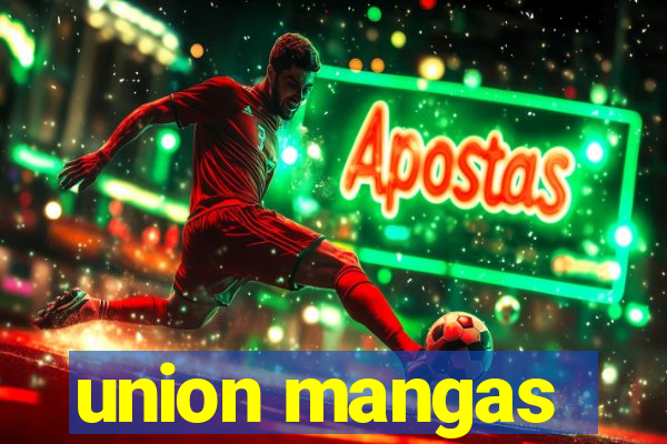 union mangas